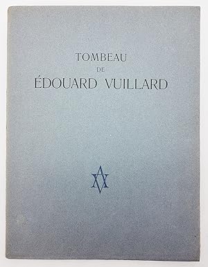 Image du vendeur pour Tombeau de Edouard Vuillard mis en vente par La Basse Fontaine