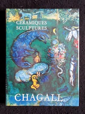 Seller image for Les cramiques et sculptures de Chagall (ohne die beigelegte Originalgrafik). Prface de Andr Malraux, Notes et Catalogue de Charles Sorlier. for sale by Verlag + Antiquariat Nikolai Lwenkamp