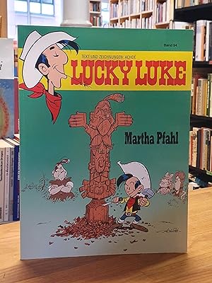 Bild des Verkufers fr Lucky Luke - Band 94: Martha Pfahl, zum Verkauf von Antiquariat Orban & Streu GbR