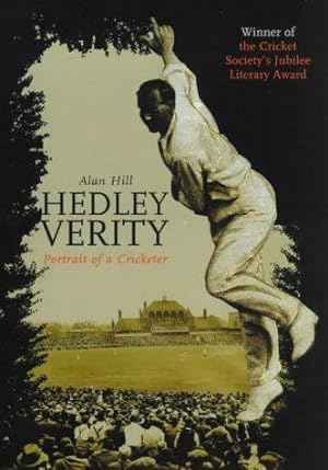 Bild des Verkufers fr Hedley Verity: Portrait of a Cricketer zum Verkauf von WeBuyBooks