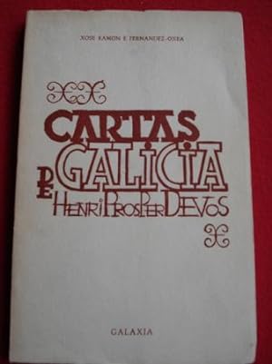 As Cartas de Galicia de Prosper-Henri Devos