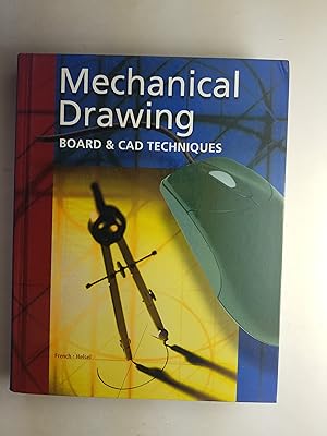 Seller image for Mechanical Drawing: Board and CAD Techniques, Student Edition for sale by ShowMe D Books
