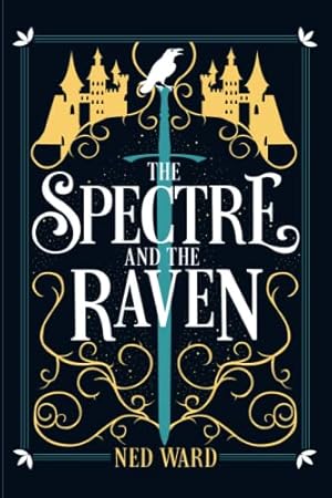 Bild des Verkufers fr The Spectre and the Raven zum Verkauf von WeBuyBooks 2