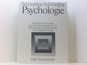 Seller image for Psychologie. Allgemeine Psychologie und ihre Verzweigungen in die entwicklungs-, Persnlichkeits- und Sozialpsychologie allg. Psychologie u. ihre Verzweigungen in d. Entwicklungs-, Persnlichkeits- u. Sozialpsychologie ; e. Lehrbuch fr d. Grundstudium for sale by Book Broker