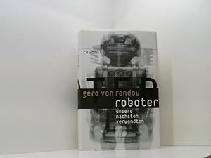 Seller image for Roboter - Unsere nchsten Verwandten unsere nchsten Verwandten for sale by Book Broker