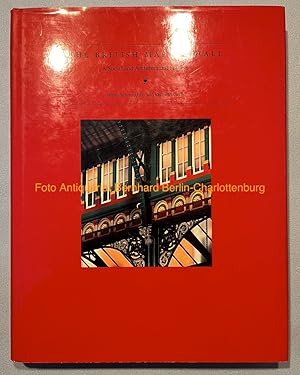 Imagen del vendedor de The British market hall. A social and architectural history a la venta por Antiquariat Bernhard