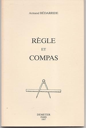 Imagen del vendedor de Rgle et compas a la venta por Librairie Franoise Causse