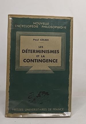 Seller image for Les dterminismes et la contingence for sale by crealivres