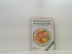 Seller image for Wrterbuch der Anthroposophie Grundlagen, Begriffe, Einblicke for sale by Book Broker
