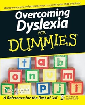 Immagine del venditore per Overcoming Dyslexia for Dummies (US Edition) venduto da WeBuyBooks