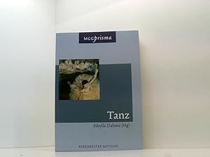 Seller image for Tanz hrsg. von Sibylle Dahms. In Zusammenarbeit mit Claudia Jeschke und Monika Woitas. [Unter Mitarb. von Janet Adshead-Lansdale .] for sale by Book Broker