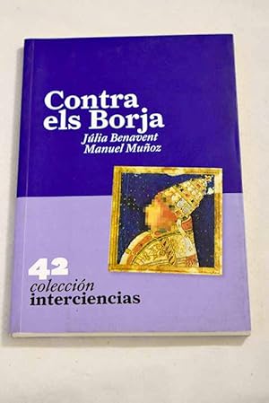 Imagen del vendedor de Contra els Borja a la venta por Alcan Libros