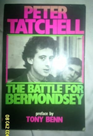 Seller image for The Battle for Bermondsey for sale by WeBuyBooks