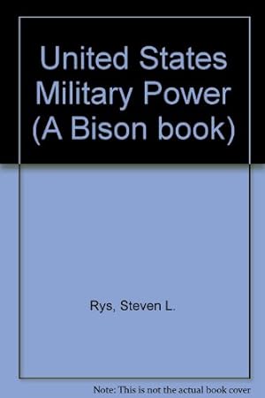 Image du vendeur pour United States Military Power mis en vente par WeBuyBooks