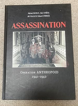 ASSASINATION OPERATION ANTHROPOID. 1941-1942