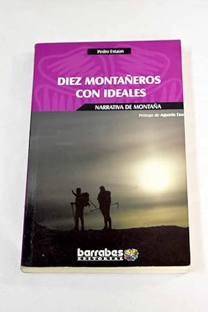 Imagen del vendedor de Diez montaeros con ideales a la venta por Alcan Libros