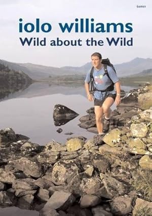 Imagen del vendedor de Wild About the Wild a la venta por WeBuyBooks