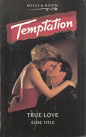 Bild des Verkufers fr True Love (Temptation S.) zum Verkauf von WeBuyBooks