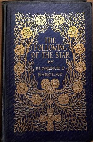 Seller image for The FOLLOWING Of The STAR. A Romance. for sale by WeBuyBooks