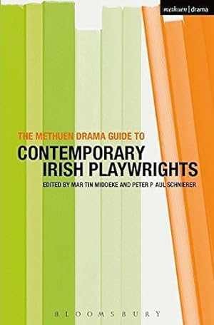 Bild des Verkufers fr The Methuen Drama Guide to Contemporary Irish Playwrights (Guides to Contemporary Drama) zum Verkauf von WeBuyBooks