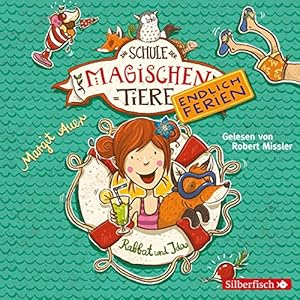 Bild des Verkufers fr Die Schule der magischen Tiere - Endlich Ferien 1 - Rabbat und Ida zum Verkauf von WeBuyBooks