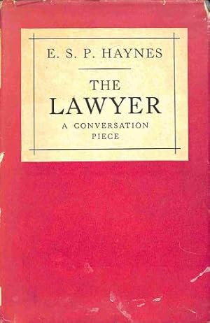 Bild des Verkufers fr The lawyer: A conversation piece zum Verkauf von WeBuyBooks