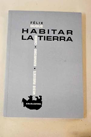 Imagen del vendedor de Habitar la Tierra a la venta por Alcan Libros