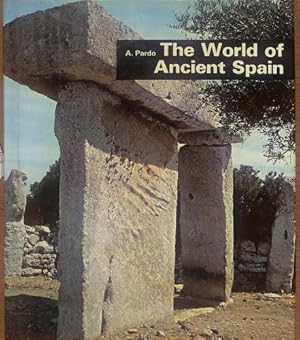 Imagen del vendedor de the world of ancient spain a la venta por WeBuyBooks