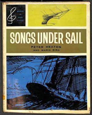 Seller image for Songs Under Sail (Music in Our Lives S.) for sale by WeBuyBooks