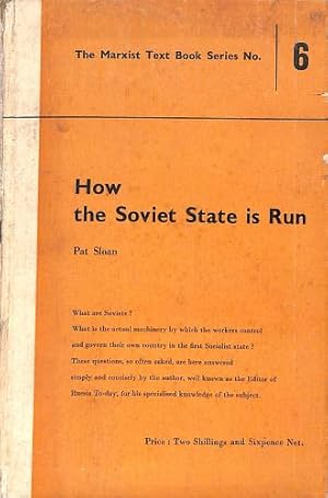 Image du vendeur pour How The Soviet State Is Run mis en vente par WeBuyBooks