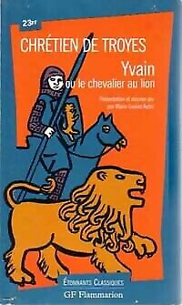 Image du vendeur pour Chrtien de Troyes : Yvain ou le chevalier au lion mis en vente par Dmons et Merveilles