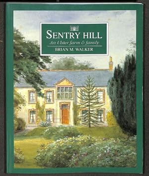 Immagine del venditore per Sentry Hill: Ulster Farm and Family venduto da WeBuyBooks