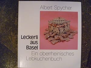 Bild des Verkufers fr Leckerli aus Basel: Ein oberrheinisches Lebkuchenbuch (German Edition) zum Verkauf von Pia Vonarburg