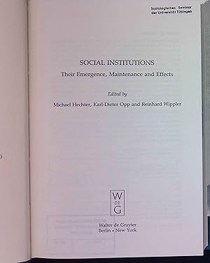 Bild des Verkufers fr Social Institutions: Their Emergence, Maintenance, and Effects. Sociology & economics. zum Verkauf von books4less (Versandantiquariat Petra Gros GmbH & Co. KG)