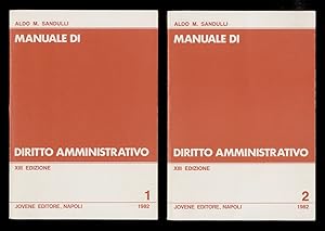 Manuale di diritto amministrativo. XIII edizione.