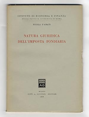 Natura giuridica dell'imposta fondiaria.