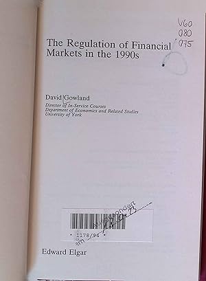 Seller image for The Regulation of Financial Markets in the 1990s. for sale by books4less (Versandantiquariat Petra Gros GmbH & Co. KG)