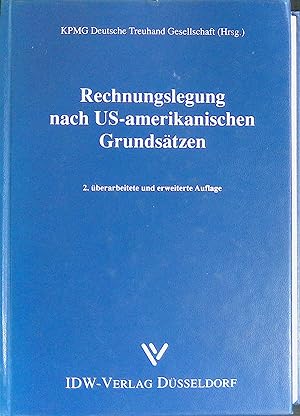 Seller image for Rechnungslegung nach US-amerikanischen Grundstzen : Grundlagen der US-GAAP und SEC-Vorschriften. for sale by books4less (Versandantiquariat Petra Gros GmbH & Co. KG)