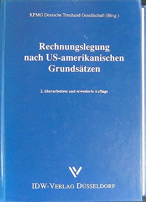 Bild des Verkufers fr Rechnungslegung nach US-amerikanischen Grundstzen : Grundlagen der US-GAAP und SEC-Vorschriften. zum Verkauf von books4less (Versandantiquariat Petra Gros GmbH & Co. KG)