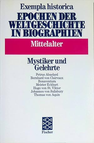 Bild des Verkufers fr Epochen der Weltgeschichte in Biographien Bd. 15: Mittelalter Mystiker und Gelehrte. zum Verkauf von books4less (Versandantiquariat Petra Gros GmbH & Co. KG)