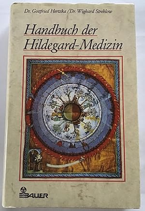 Handbuch der Hildegard-Medizin.