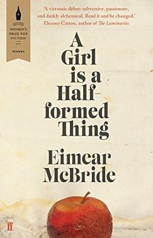 Seller image for A Girl is a Half-formed Thing for sale by WeBuyBooks