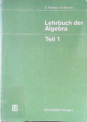 Bild des Verkufers fr Lehrbuch der Algebra; Teil 1. Mathematische Leitfden zum Verkauf von books4less (Versandantiquariat Petra Gros GmbH & Co. KG)