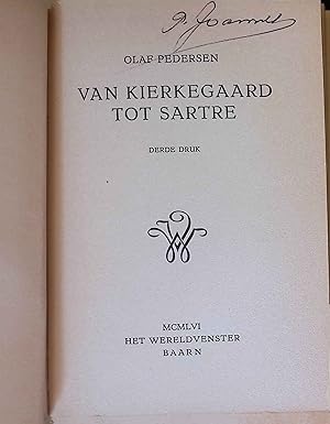 Seller image for Van Kierkegaard tot Sartre. for sale by books4less (Versandantiquariat Petra Gros GmbH & Co. KG)