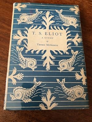 Bild des Verkufers fr T.S. Eliot- A Study zum Verkauf von first editions