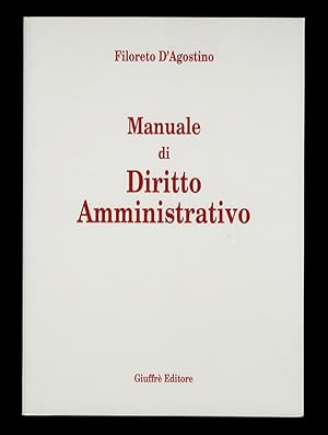 Manuale di diritto amministrativo.