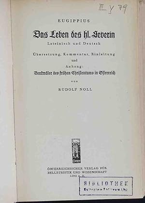 Seller image for Das Leben des hl. Severin: Lateinisch und Deutsch for sale by books4less (Versandantiquariat Petra Gros GmbH & Co. KG)
