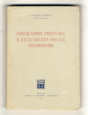 Perequazione tributaria e rilevamento fiscale straordinario.