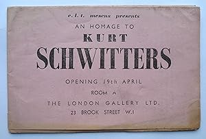 E.L.T. Mesens presents An Homage to Kurt Schwitters. Opening 19th April, Room A, the London Galle...
