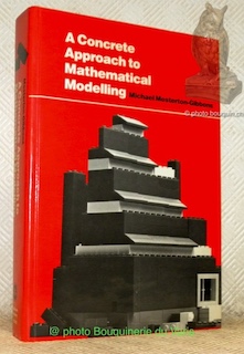 Bild des Verkufers fr A Concrete Approach to Mathematical Modelling. With: Instructor's Manuel. (2 Volumes). zum Verkauf von Bouquinerie du Varis